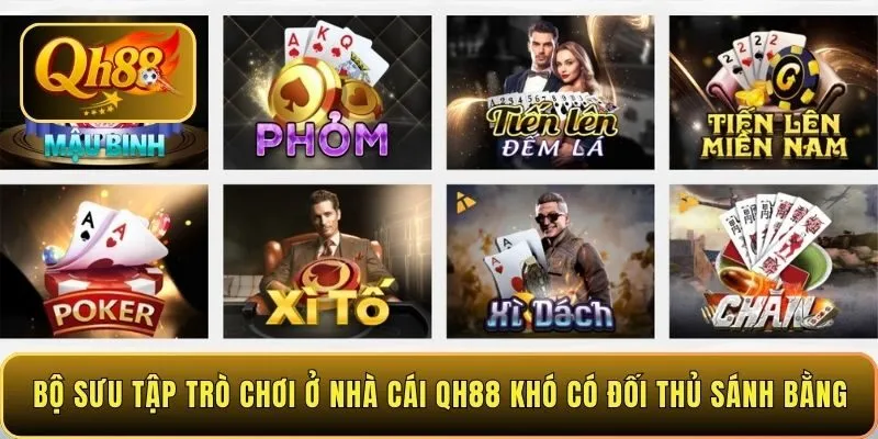 bo-suu-tap-tro-choi-o-nha-cai-qh88-kho-co-doi-thu-sanh-bang