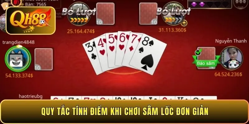 quy-tac-tinh-diem-khi-choi-sam-loc-don-gian