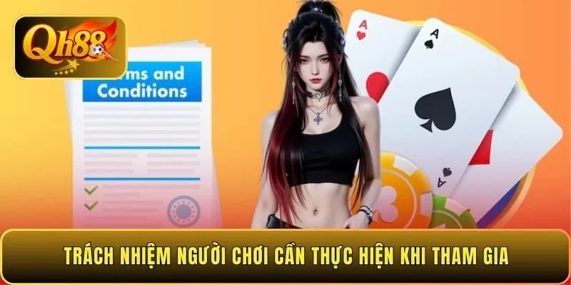 trach-nhiem-nguoi-choi-can-thuc-hien-khi-tham-gia